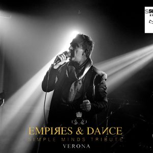 EMPIRES & DANCE - Simple Minds live celebration